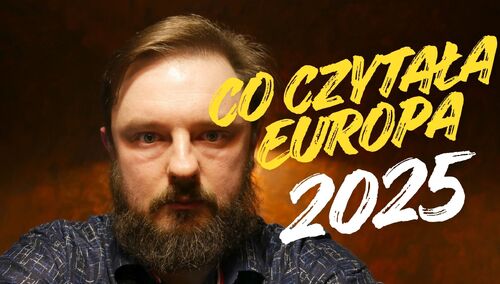Grafzero: Bestsellery 2025 - Co czytała Europa?