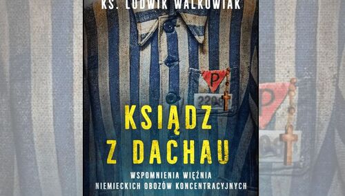 Książka "Ksiądz z Dachau"