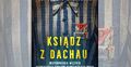 Książka "Ksiądz z Dachau"