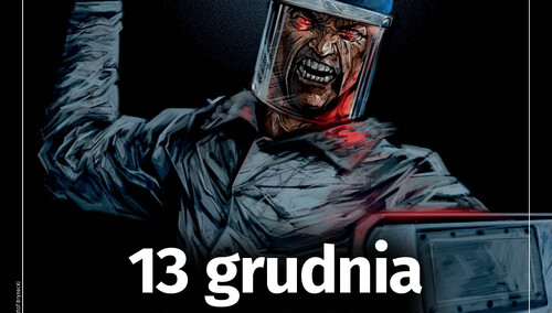 Najnowszy numer „Tygodnika Solidarność”: 13 grudnia roku pamiętnego