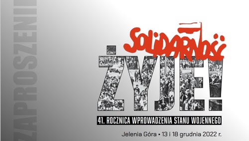 Zaproszenie na wydarzenia związane z 41. rocznicą wprowadzenia stanu wojennego w Jeleniej Górze