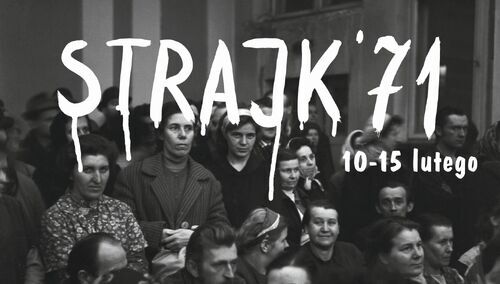 52 lata temu wybuchł strajk łódzkich włókniarek