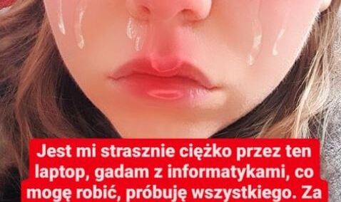 "Jest mi strasznie ciężko przez tego laptopa". Dramat lewicowej aktywistki