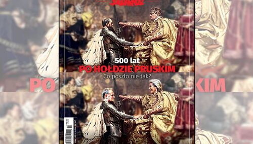 500 lat po hołdzie pruskim