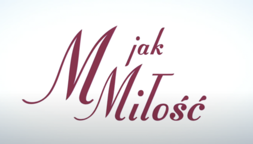 M jak miłość