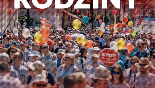 W Warszawie przejdzie „Marsz dla Życia i Rodziny”. To odpowiedź na ataki ze strony aktywistów LGBT