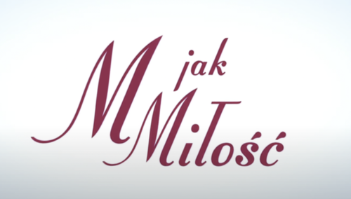 M jak miłość