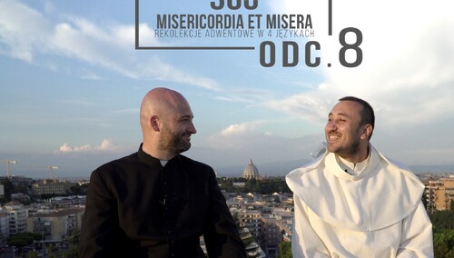 [video] Rekolekcje adwentowe w 4 językach "Zbawieni z łaski" Odc. 8