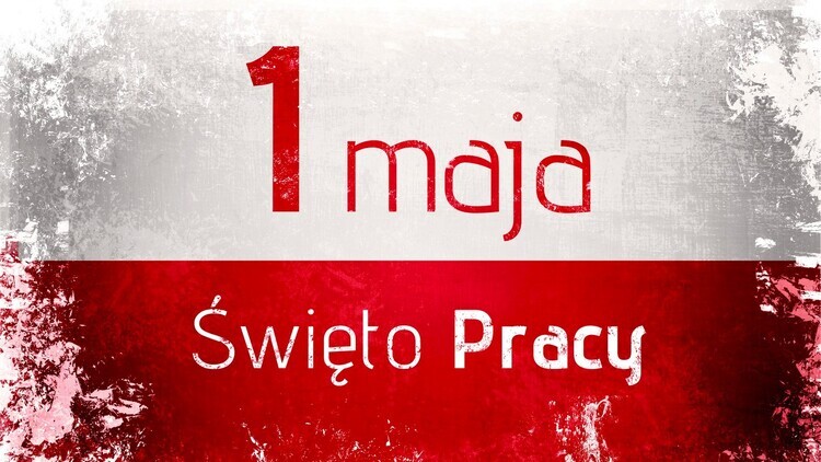 "Pracowitość jest cnotą". Święto Ludzi Pracy!
