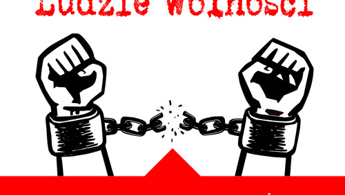 Zapraszamy na spotkanie - "Ludzie Wolności i Solidarności" - 28.02.2019 r. g. 17:30 - na żywo na Tysol.pl