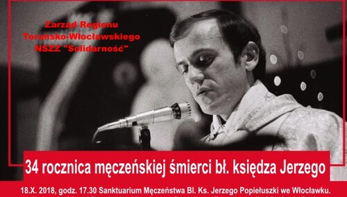 Obchody 34. rocznicy męczeńskiej śmierci bł. ks. Jerzego Popiełuszki odbyły sie we Włocławku