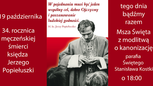 34. rocznica męczeńskiej śmierci księdza Jerzego Popiełuszki - dziś obchody w Warszawie