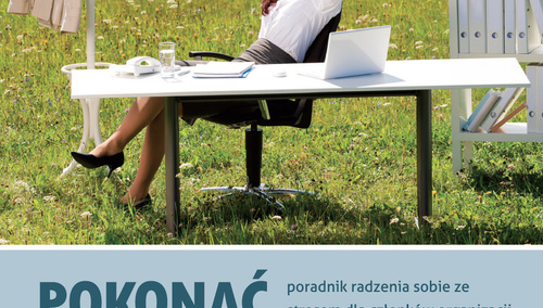 Paweł Ratajczak: Pokonać stres – premiera poradnika na temat radzenia sobie ze stresem