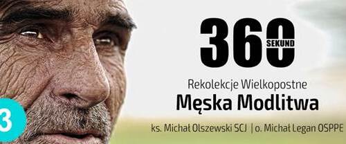 [video] Rekolekcje wielkopostne. "Męska modlitwa". Cz. 3 - "Noe"