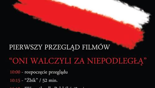 Przegląd film"Oni walczyli o niepodległą" - Elbląg 2 marca