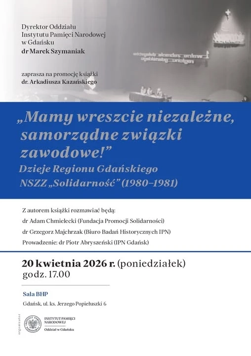 Plakat - promocja książki "Dzieje Regionu Gdańskiego NSZZ "Solidarność (1980-1981)
