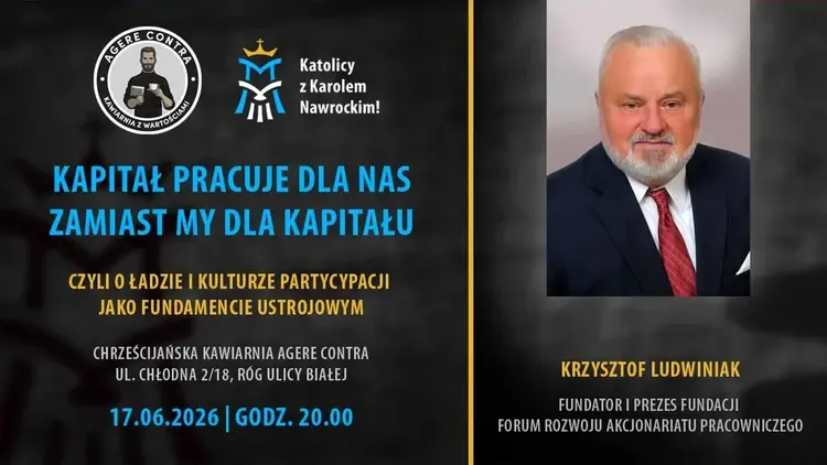 „Kapitał pracuje dla nas”. Spotkanie z Krzysztofem Ludwiniakiem