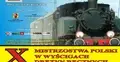 Plakat zapowiadający X Mistrzostwa Polski w Wyścigach Drezyn Ręcznych
