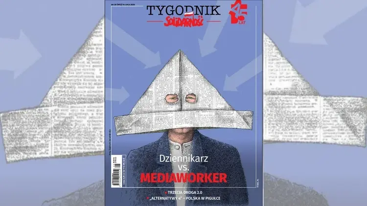 Dziennikarz vs mediaworker. Nowy numer "Tygodnika Solidarność"