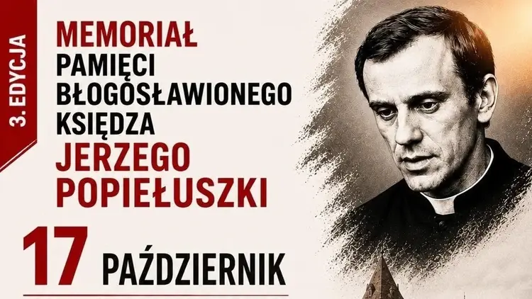 Trzeci Memoriał Pamięci bł. ks. Jerzego Popiełuszki w Kwidzynie