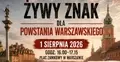 Żywy Znak dla Powstania Warszawskiego