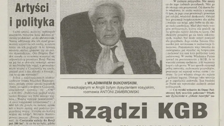 Władimir Bukowski już wtedy ostrzegał przed Putinem