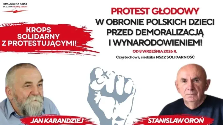 Trwa protest głodowy w obronie polskich dzieci przed demoralizacją i wynarodowieniem