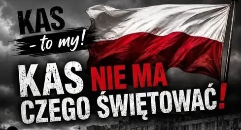 KAS nie ma czego świętować! - plakat akcji