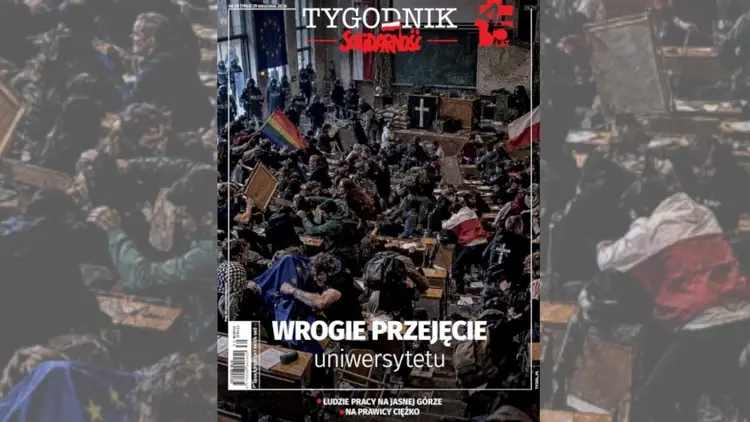 Wrogie przejęcie uniwersytetu. Nowy numer "Tygodnika Solidarność"